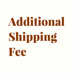 Additional International Shipping Fee